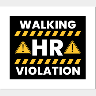 Walking HR Violation Posters and Art